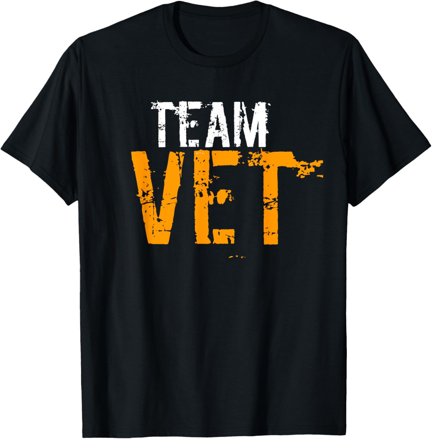 TEAM VET T-Shirt for Employees that Work Harder V E T Messy