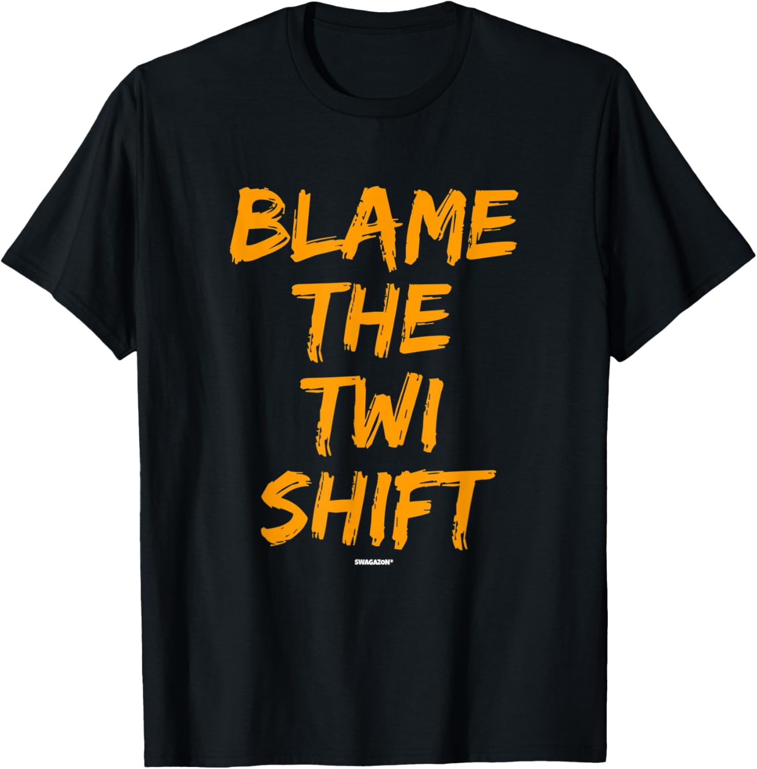 Work Coworker Swagazon Associate Blame The Twi Shift