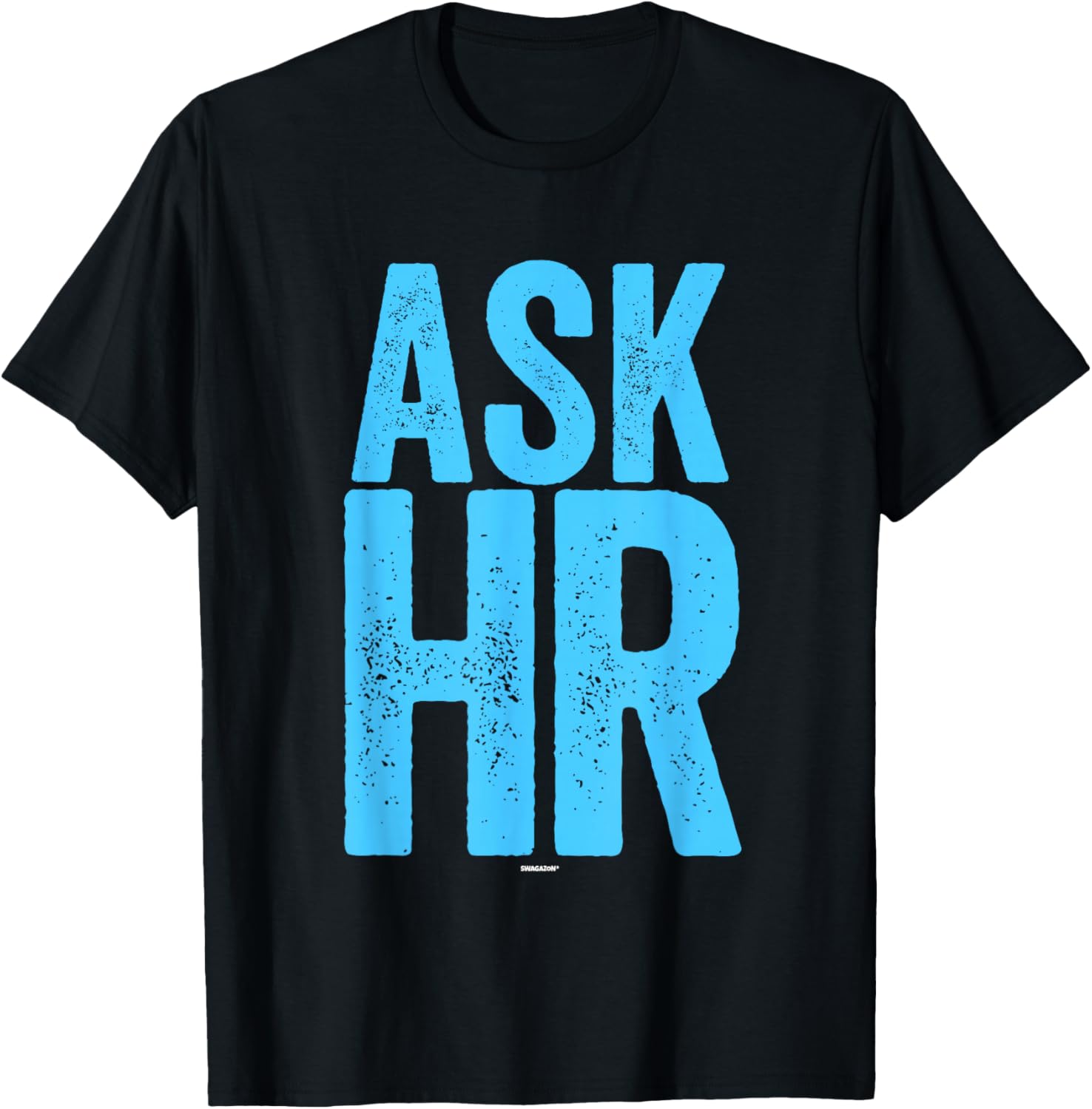 Human Resources Question Coworker Swagazon H.R. Ask HR